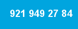 921 949 27 84